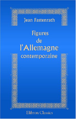 Figures de l'Allemagne contemporaine Memories