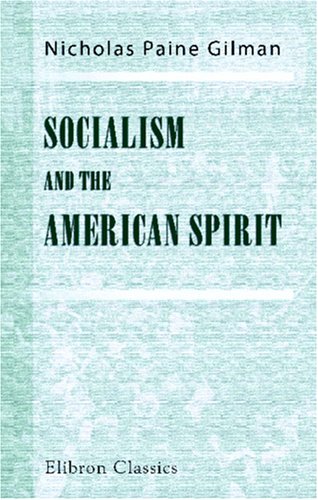 Socialism and the American Spirit Social Sciences