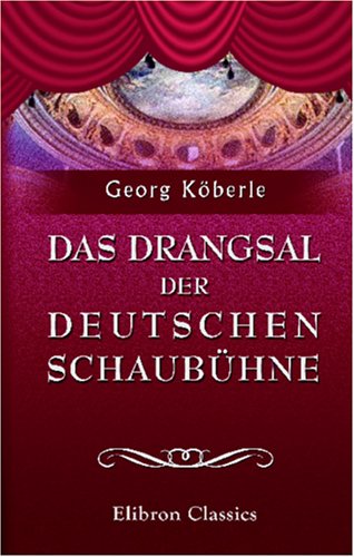 Das Drangsal der deutschen Schaubühne Film, Art & Culture