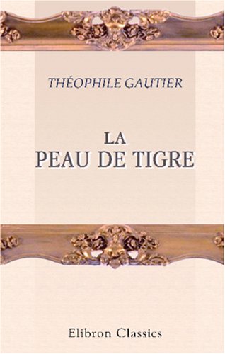 La peau de tigre book