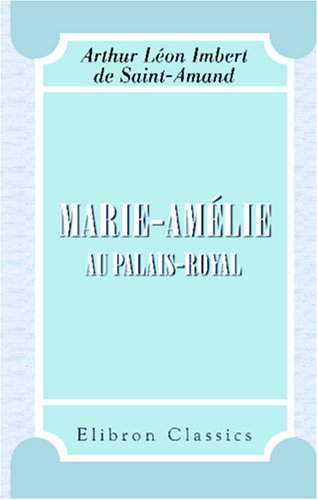 Marie-Amélie au Palais-Royal book