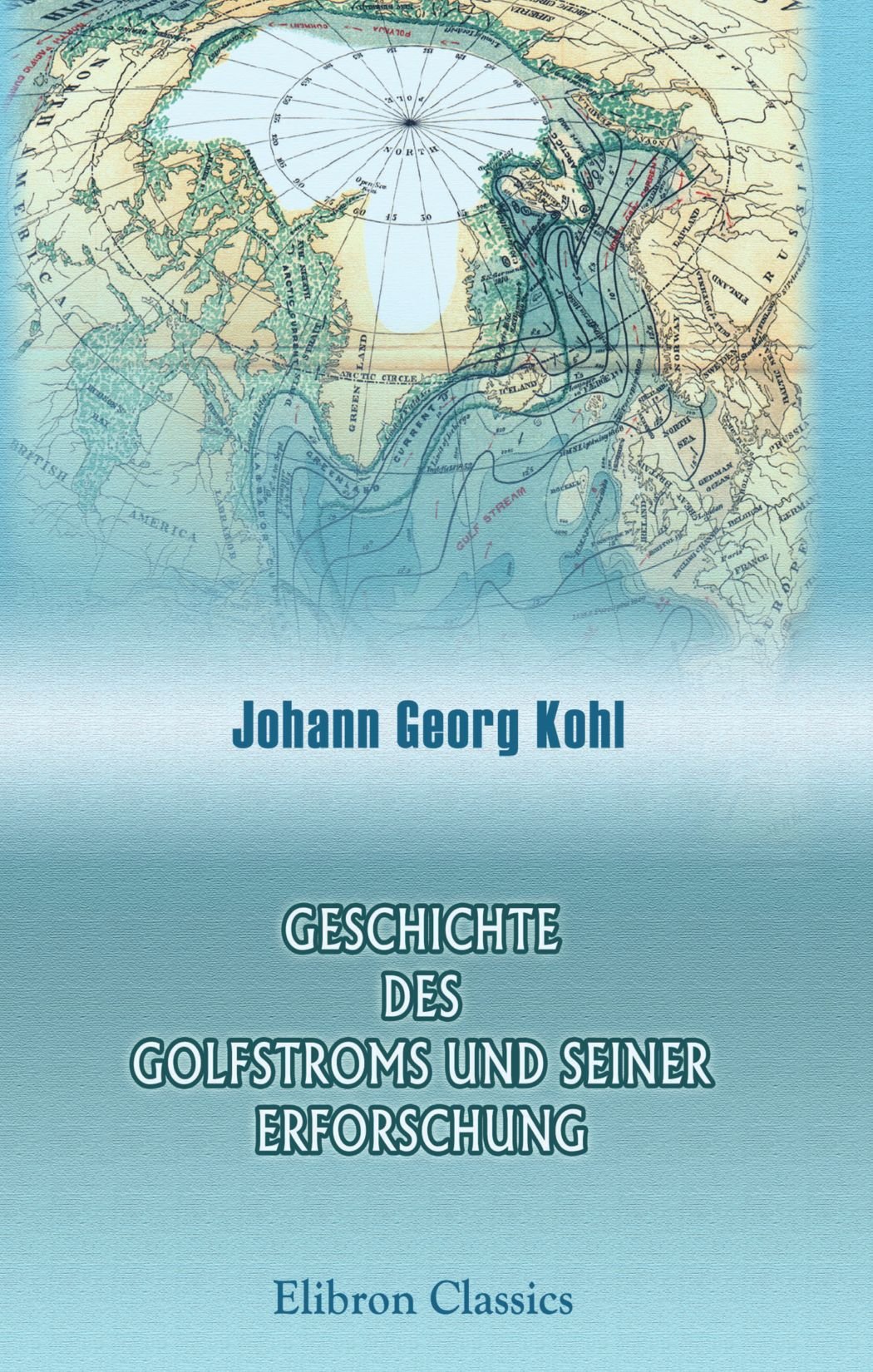 Geschichte des Golfstroms und seiner Erforschung Geology & Geography