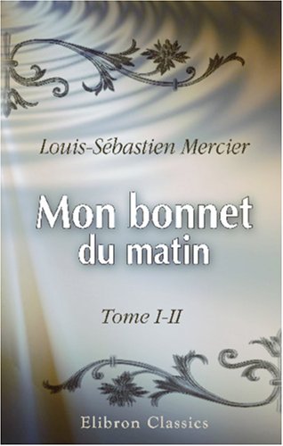 Mon bonnet du matin: Tome 1 et 2 book