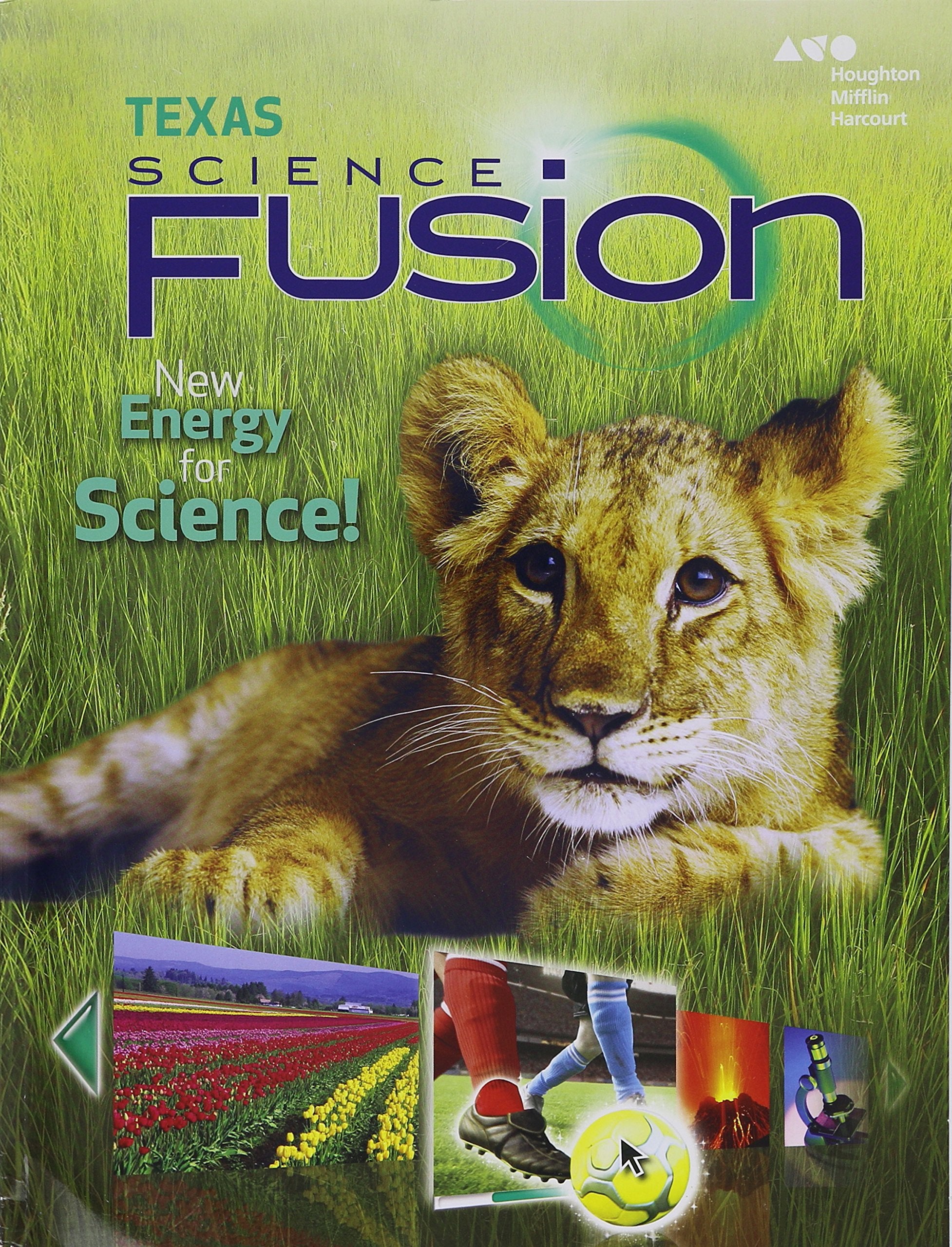 Science Fusion: Student Edition Grade 1 2015 (Houghton Mifflin Harcourt Science Fusion) General education