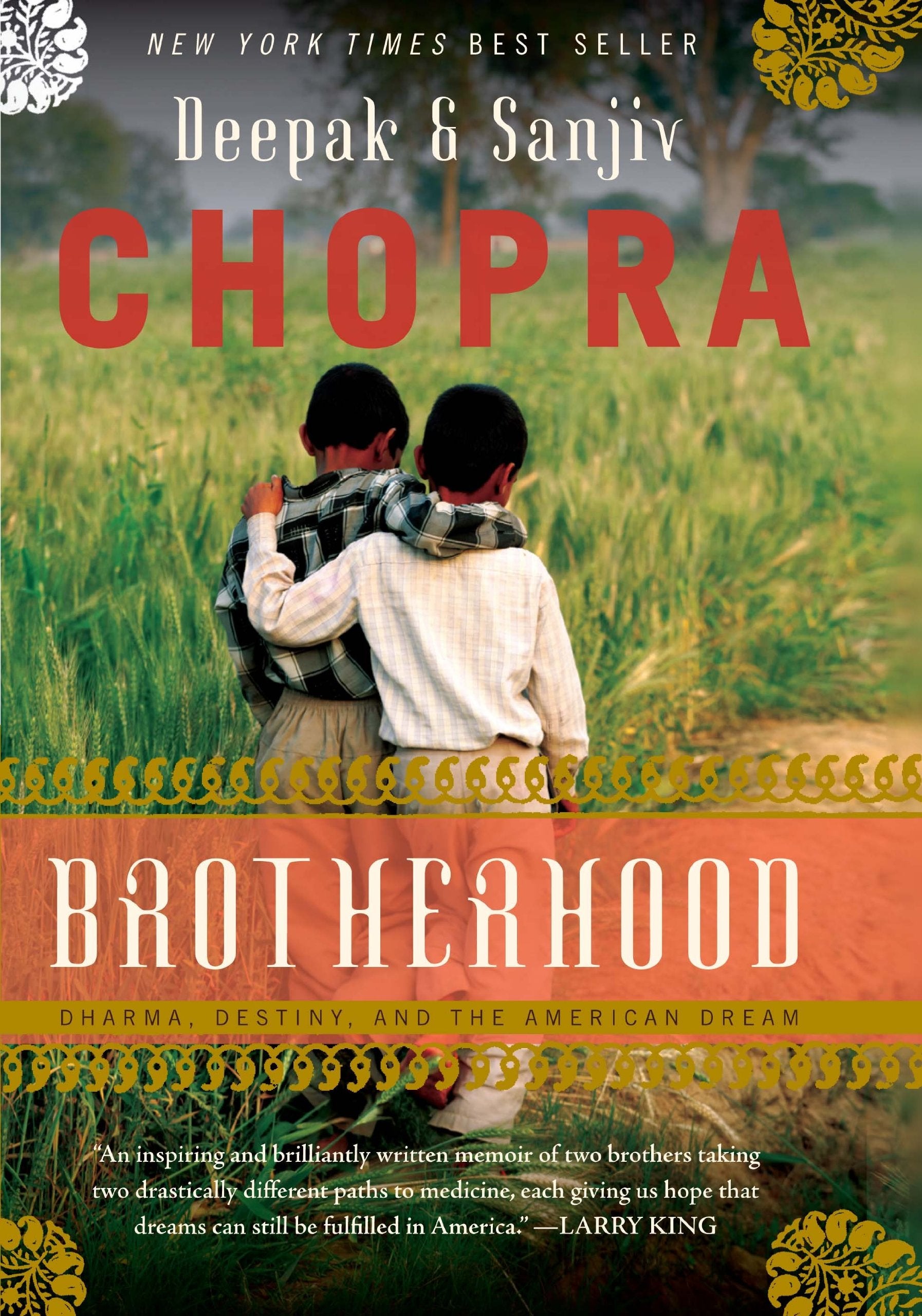 Brotherhood: Dharma, Destiny, and the American Dream Medicine