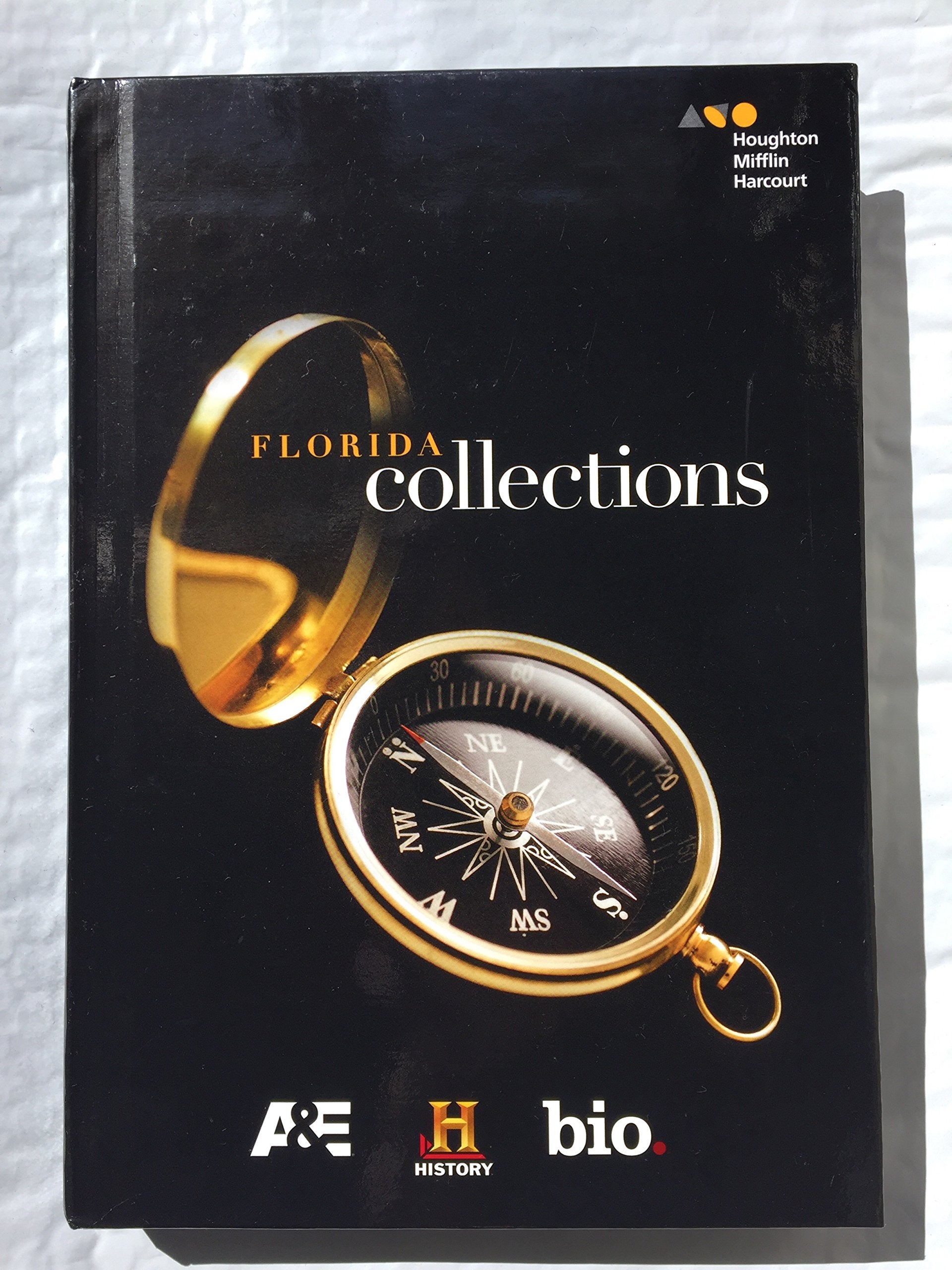 Houghton Mifflin Harcourt Collections Florida Grade 8 Learning & Reference