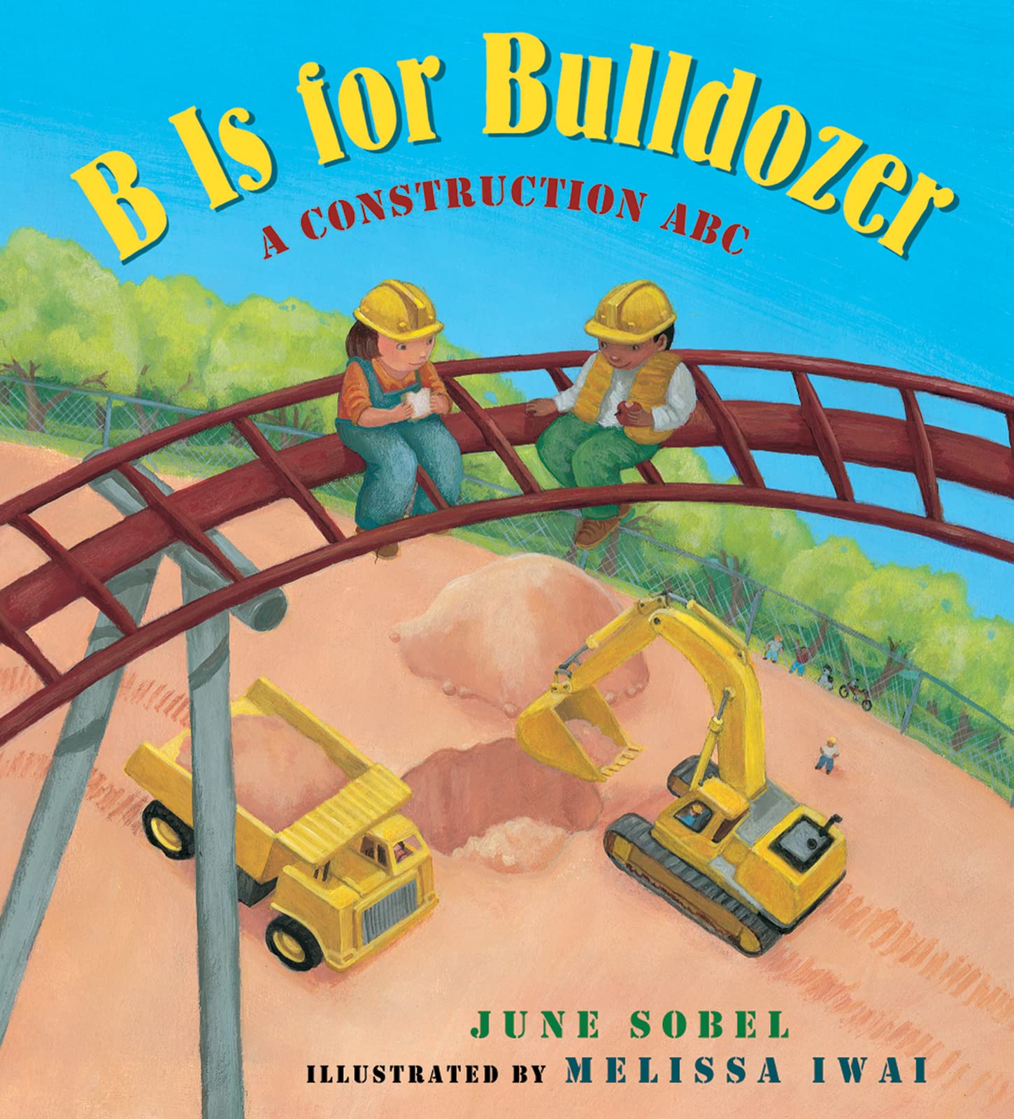 B Is for Bulldozer Parents & Children Books