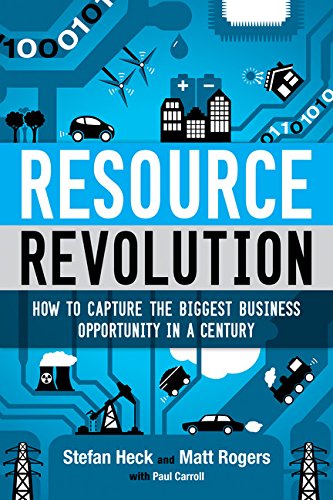 Resource Revolution: How to Capture the Biggest Business Opportunity in a Century Business, Finance & Career