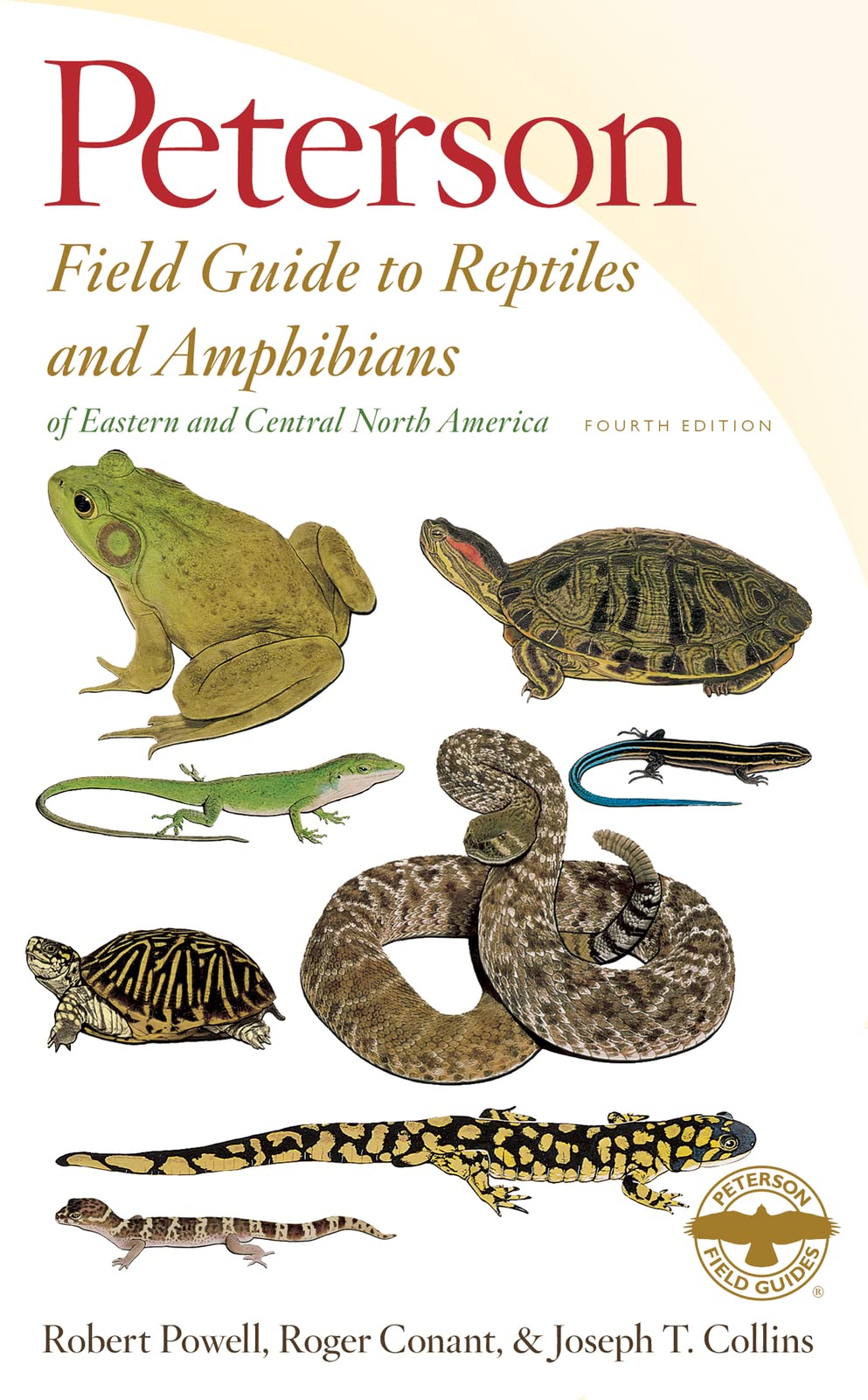 Peterson Field Guide to Reptiles and Amphibians of Eastern and Central North America, Fourth Edition: The Definitive Guide to the Reptiles and ... Central North America (Peterson Field Guides) Mathematics