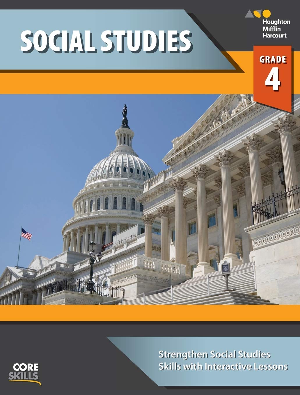 Steck-Vaughn Core Skills Social Studies: Workbook Grade 4 Learning & Reference