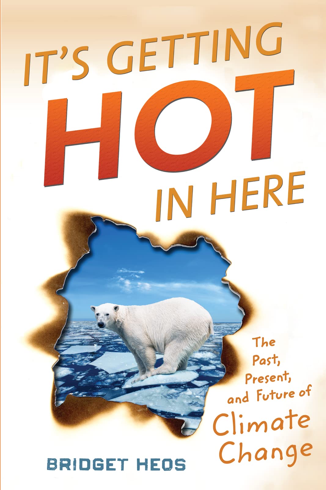 It's Getting Hot in Here: The Past, Present, and Future of Climate Change Business & Technology