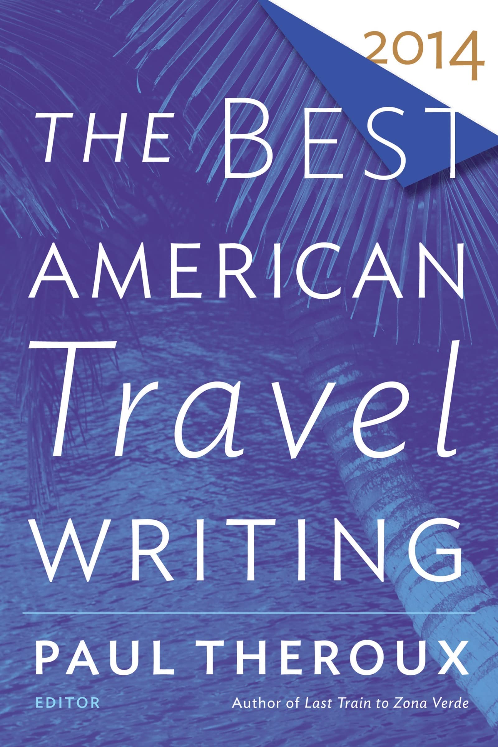 Best American Travel Writing 2014, The Media & Communication