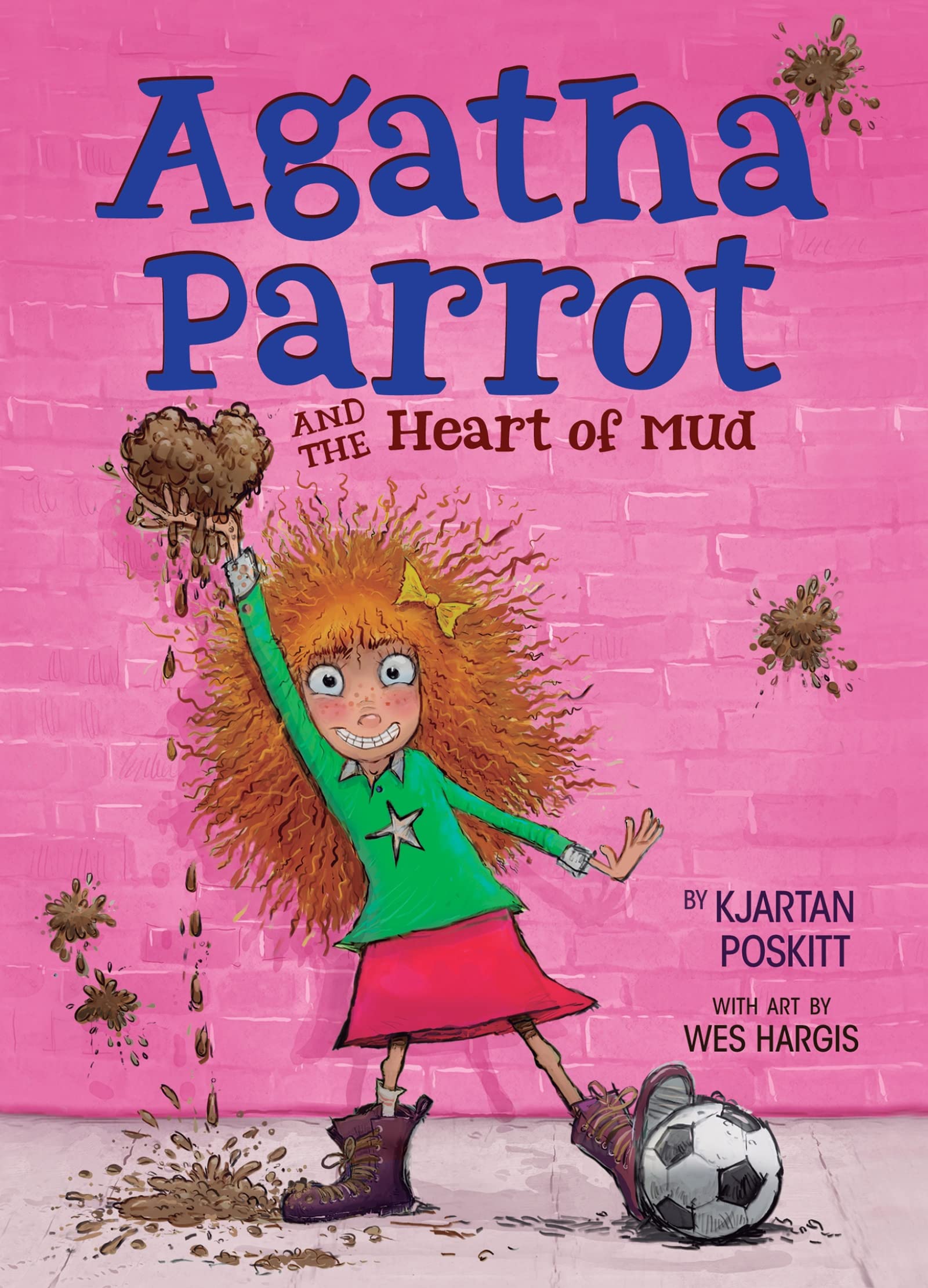 Agatha Parrot and the Heart of Mud Parents & Children