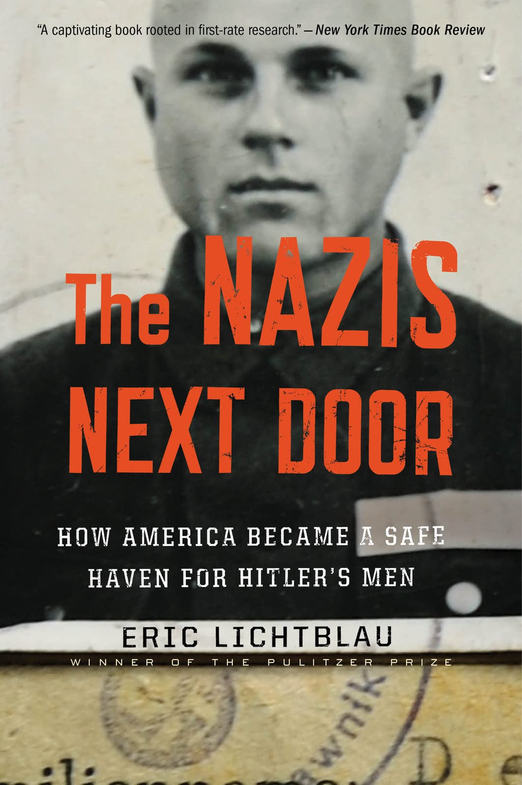 The Nazis Next Door: How America Became a Safe Haven for Hitler’s Men Law