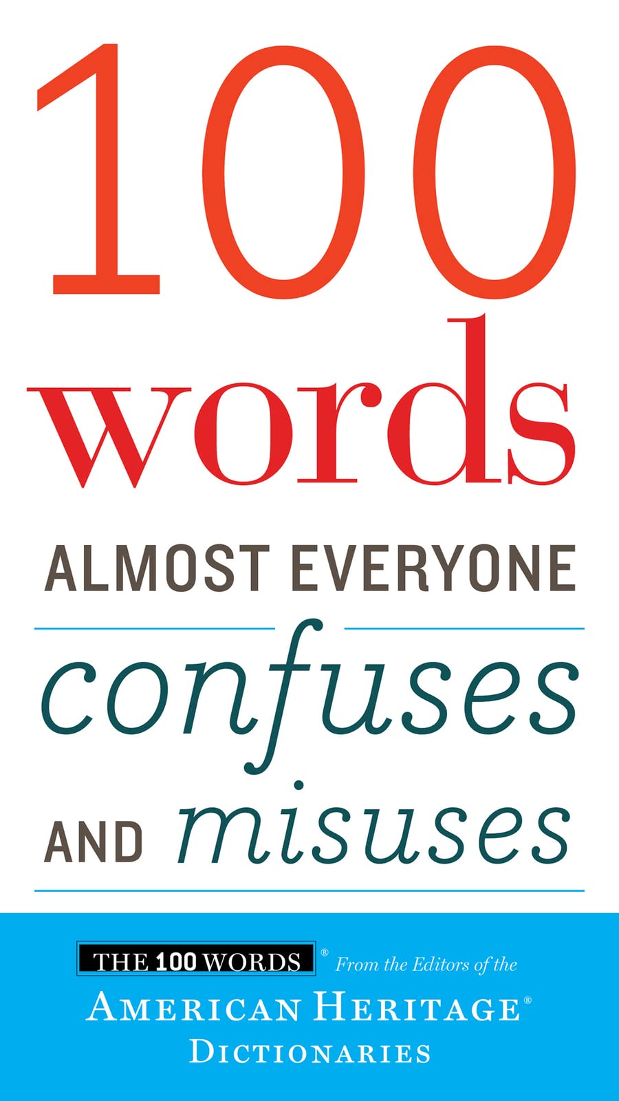 100 WORDS CONFUSES MISUSES PA Social Sciences