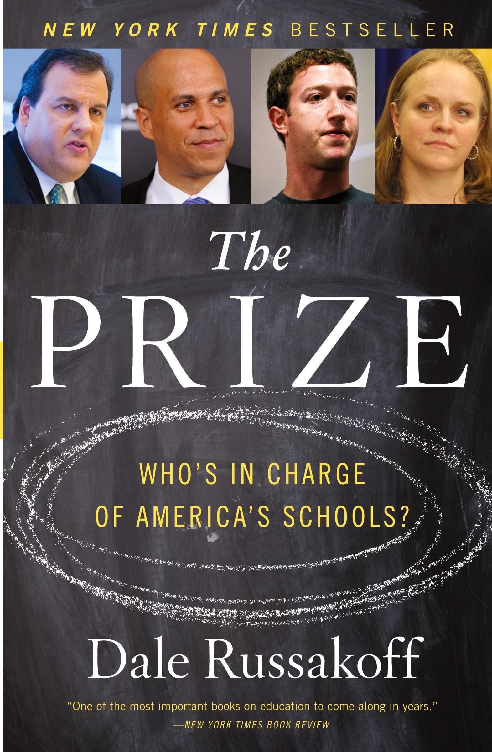 The Prize: Who's in Charge of America's Schools? Books