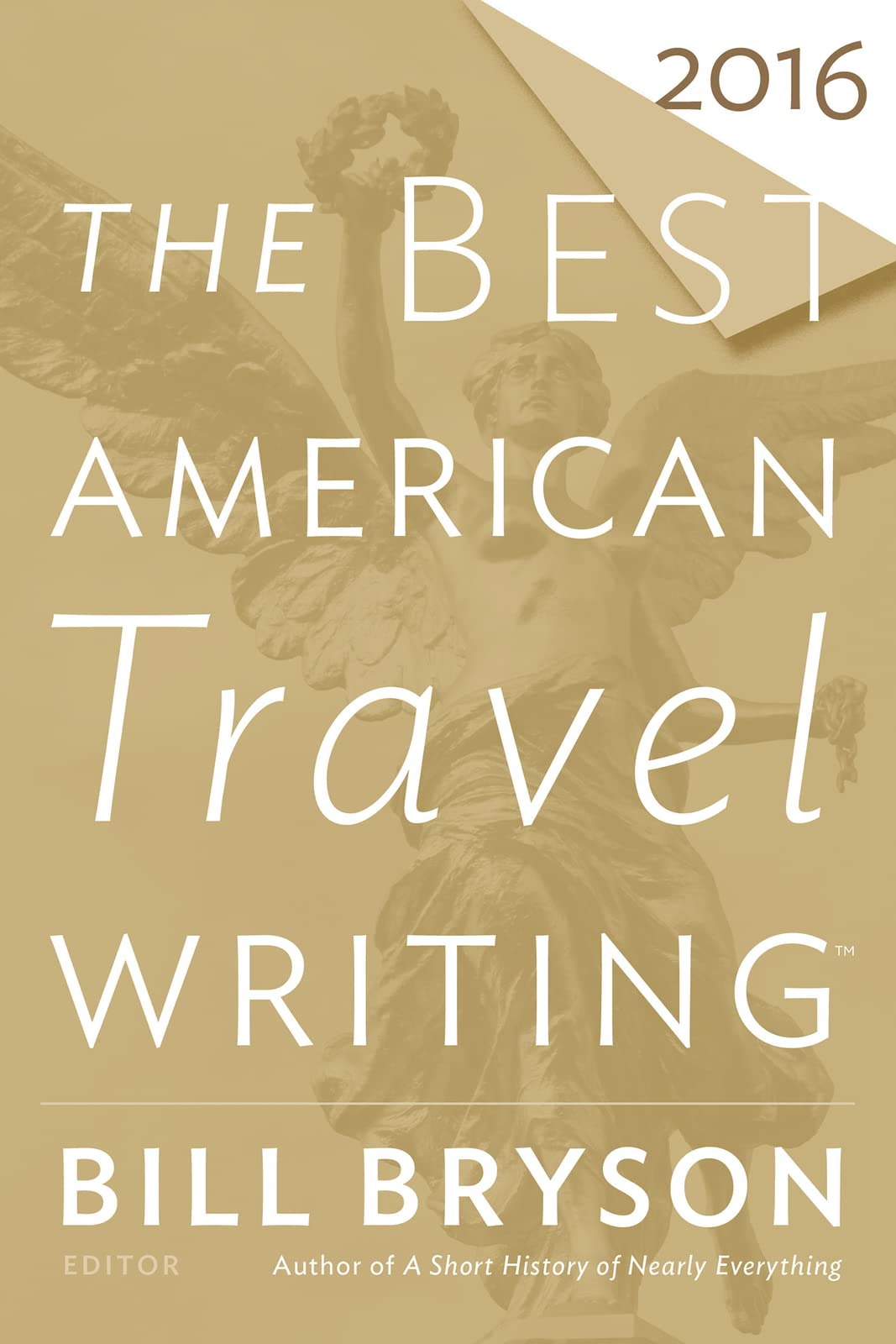 The Best American Travel Writing 2016 Media & Communication