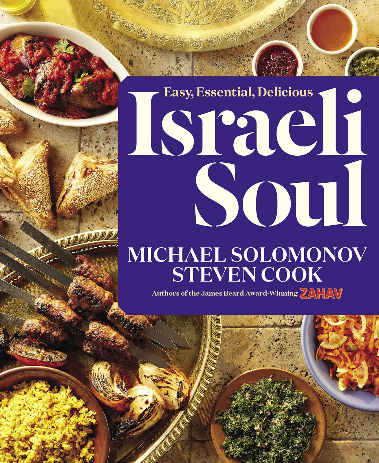 Israeli Soul: Easy, Essential, Delicious book