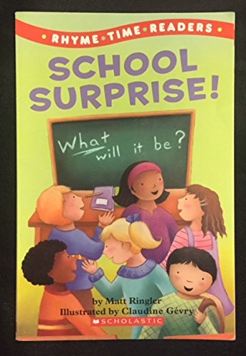 Rhyme Time Readers School Surprise! (Scholastic Books) Books