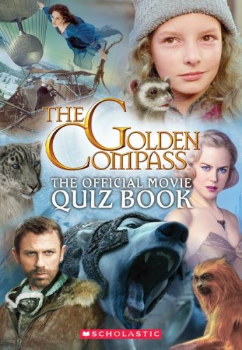 The Golden Compass: The Official Movie Quiz Book Novels & Short Stories