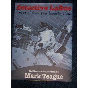 Detective LaRue: Letters from the Investigation Books