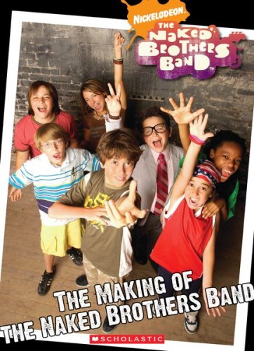 Naked Brother's Band: The Making of the Naked Brothers Band book