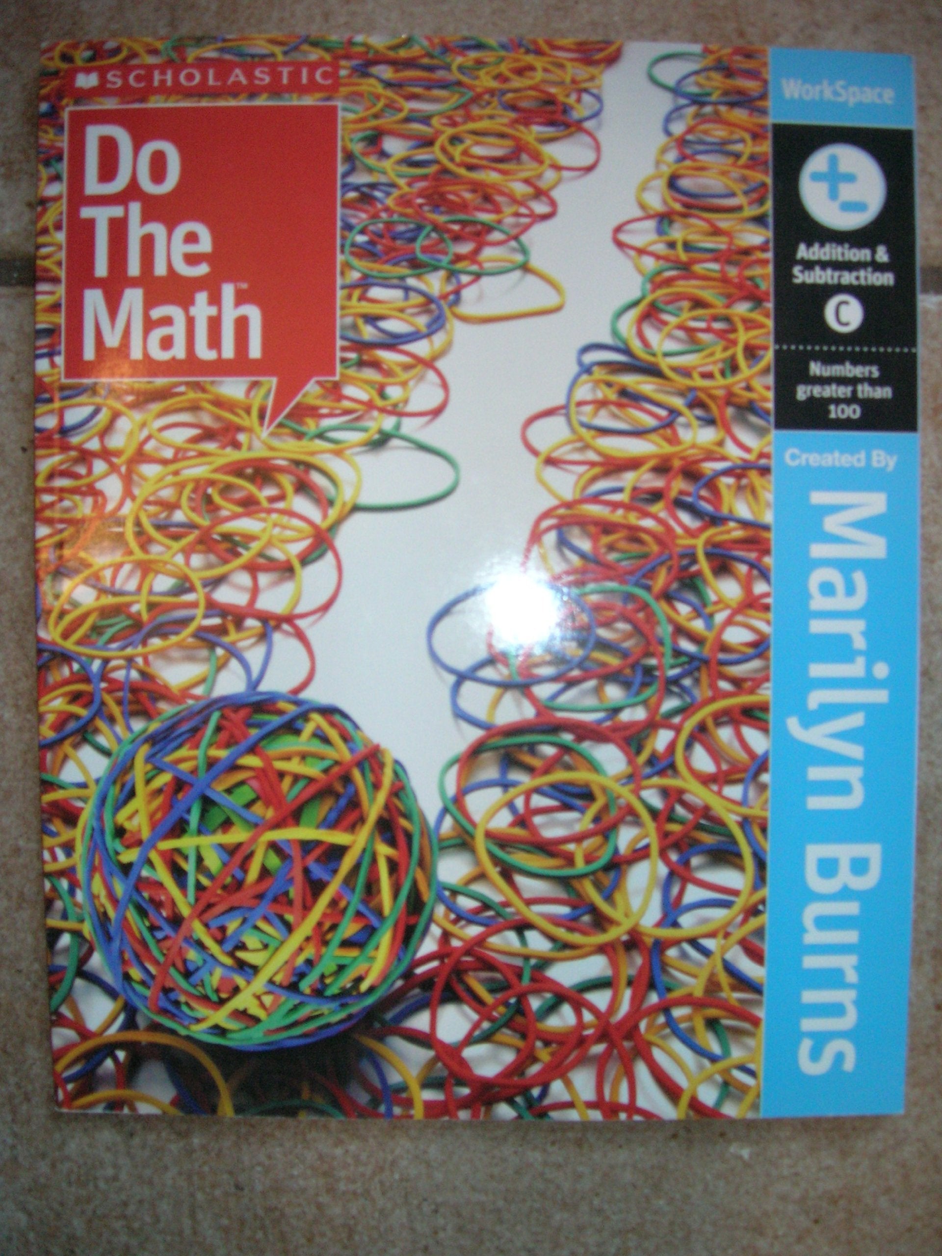 Do the Math Workspace Addition and Subtraction C (Numbers greater than100) Books