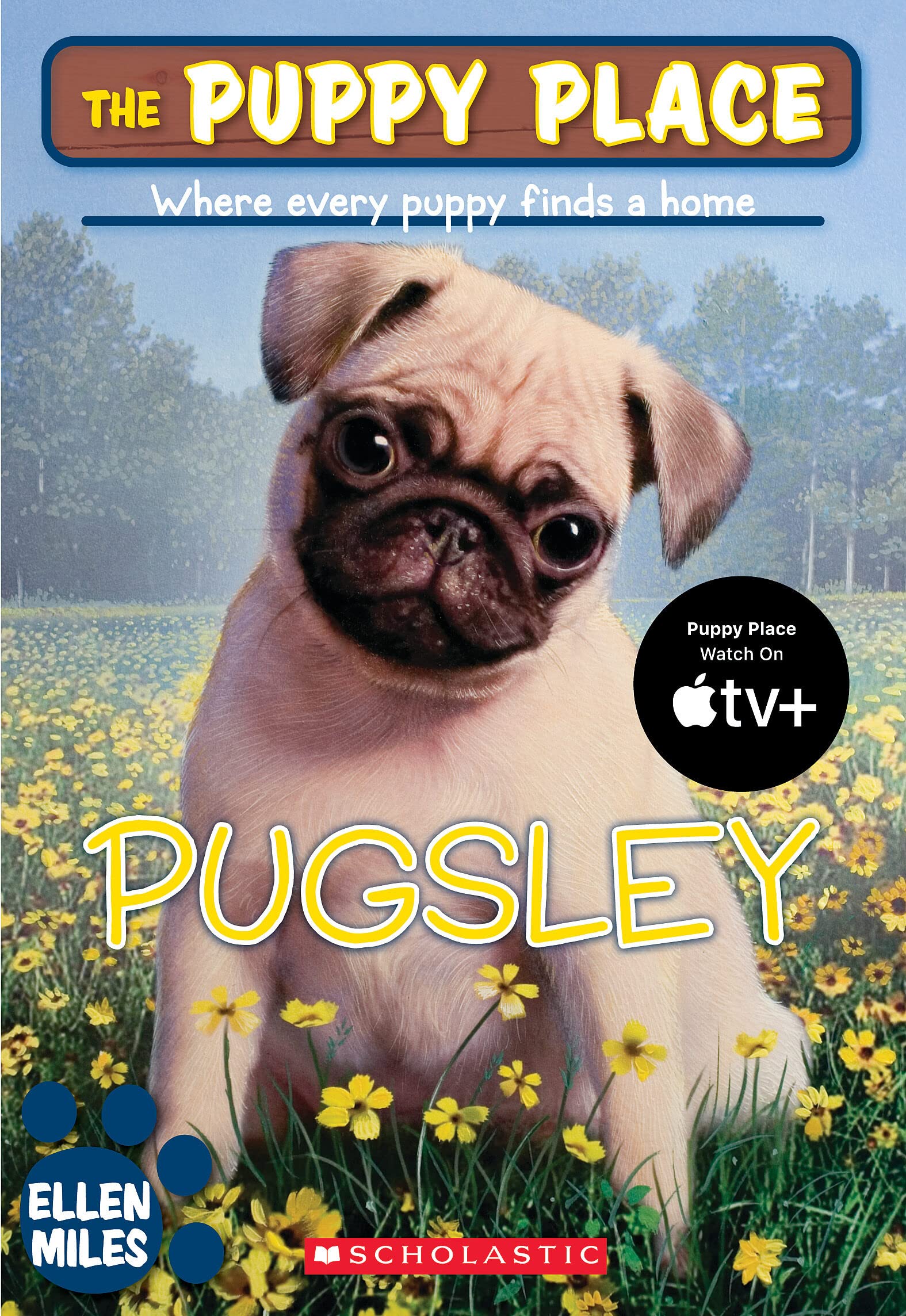 The Puppy Place #9: Pugsley Novels & Short Stories