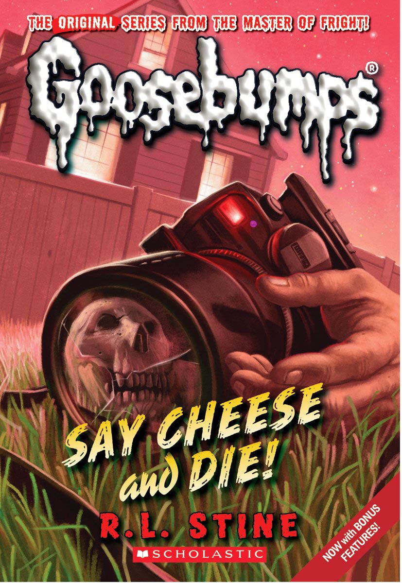 Say Cheese and Die!: Volume 8 (Goosebumps, Band 4) Horror & Mystery