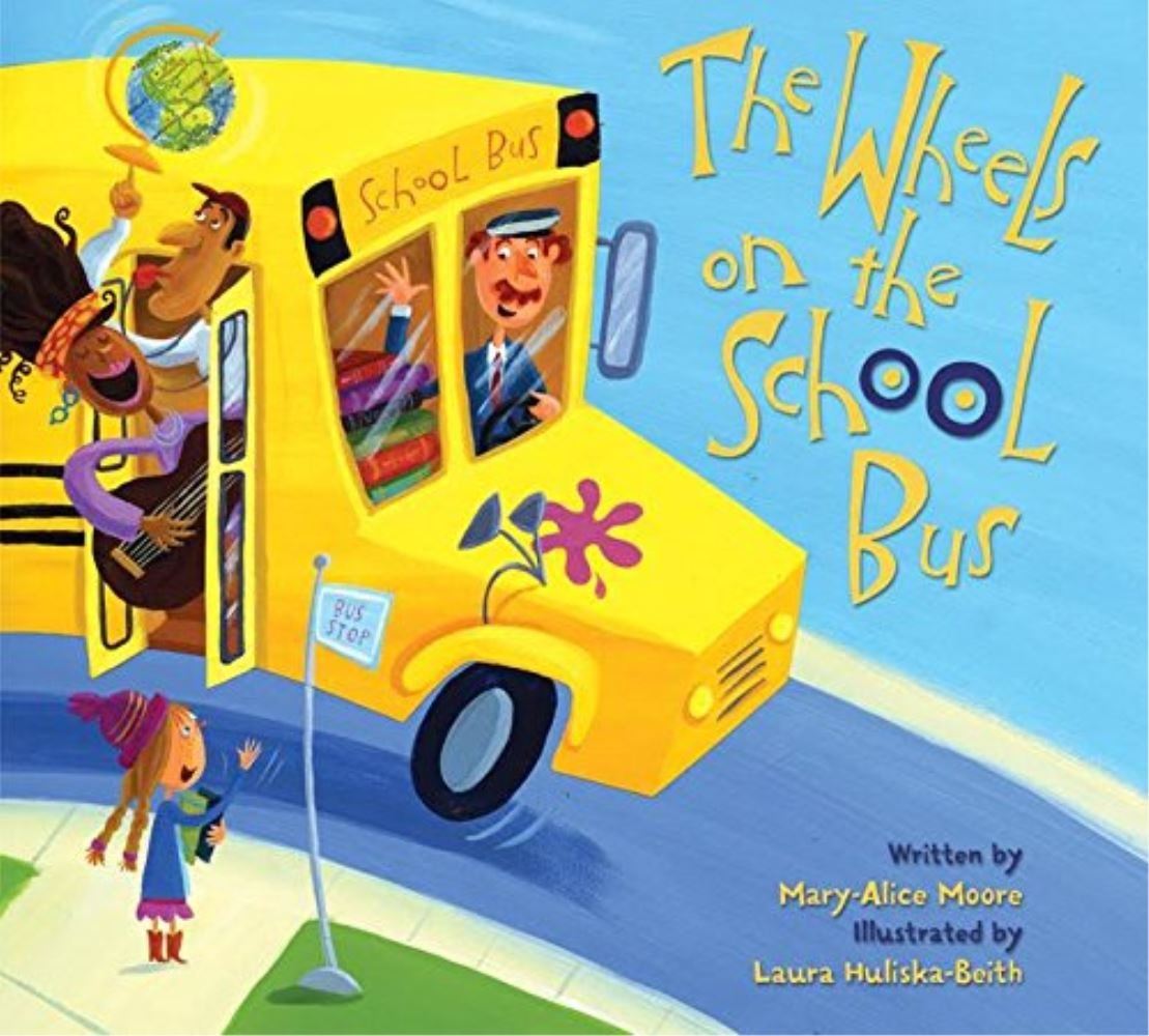 The Wheels on the School Bus Books