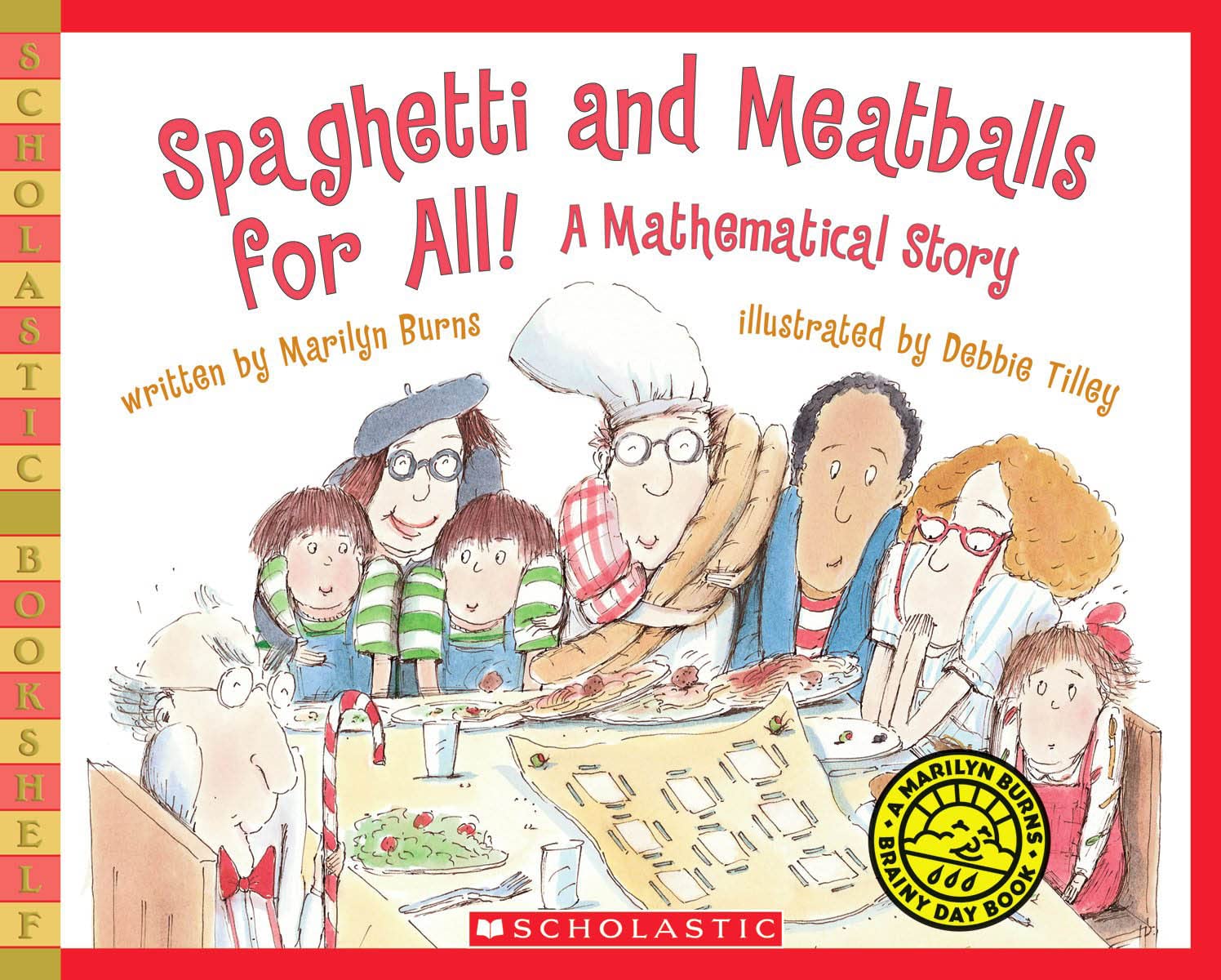 Spaghetti and Meatballs for All!: A Mathematical Story (Scholastic Bookshelf) Non-fiction
