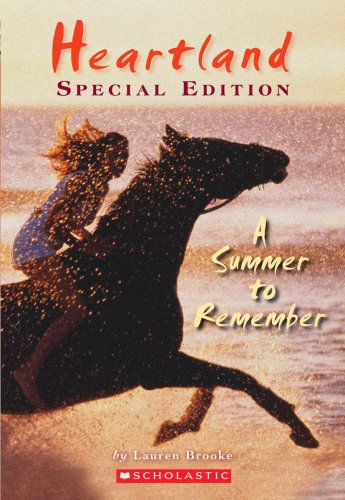 A Summer to Remember (Heartland Special Edition) Novels & Short Stories