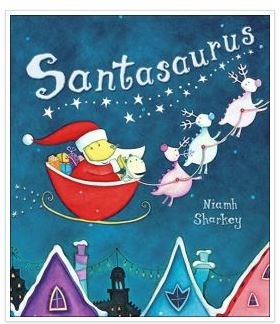 Santasaurus by Niamh Sharkey book