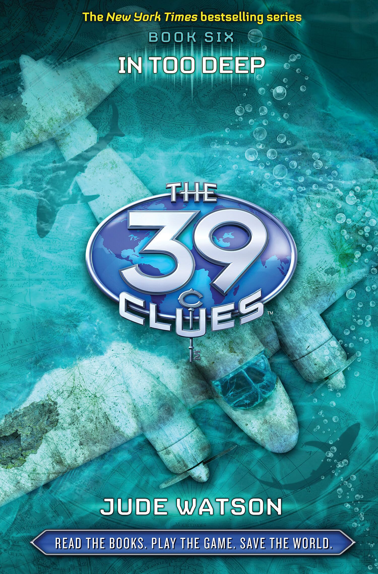 In Too Deep (The 39 Clues, 6, Band 6) Novels & Short Stories