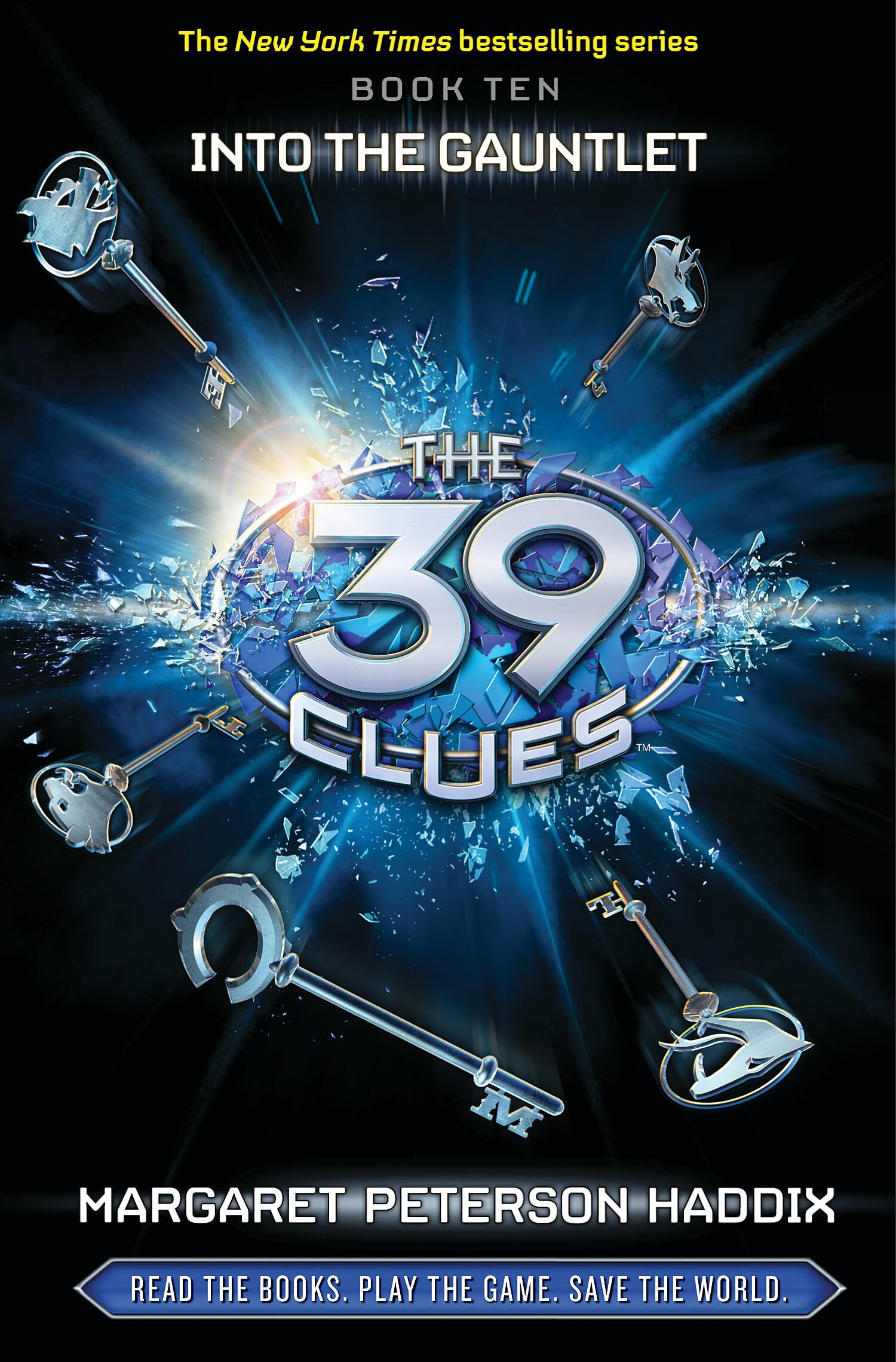 Into the Gauntlet (The 39 Clues, Book 10) book