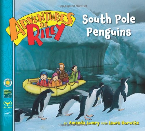 South Pole Penguins (Adventures of Riley) Novels & Short Stories