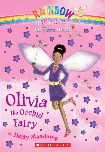 Petal Fairies #5: Olivia the Orchid Fairy: A Rainbow Magic Book book