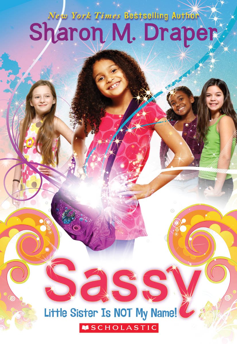 Sassy Little Sister Is Not My Name Non-fiction