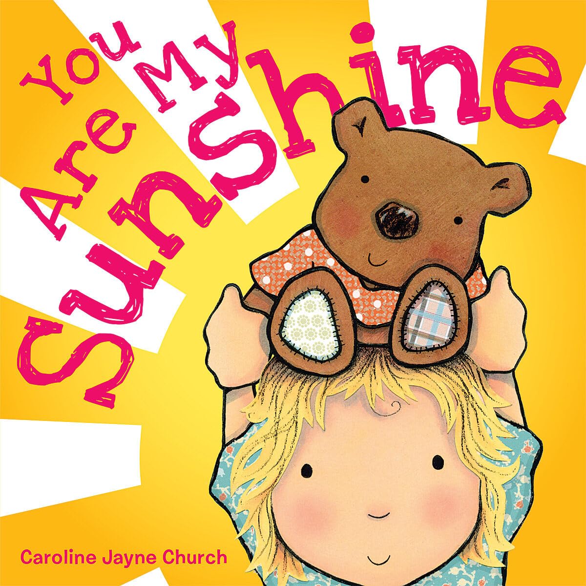 You Are My Sunshine (Caroline Jayne Church) Non-fiction