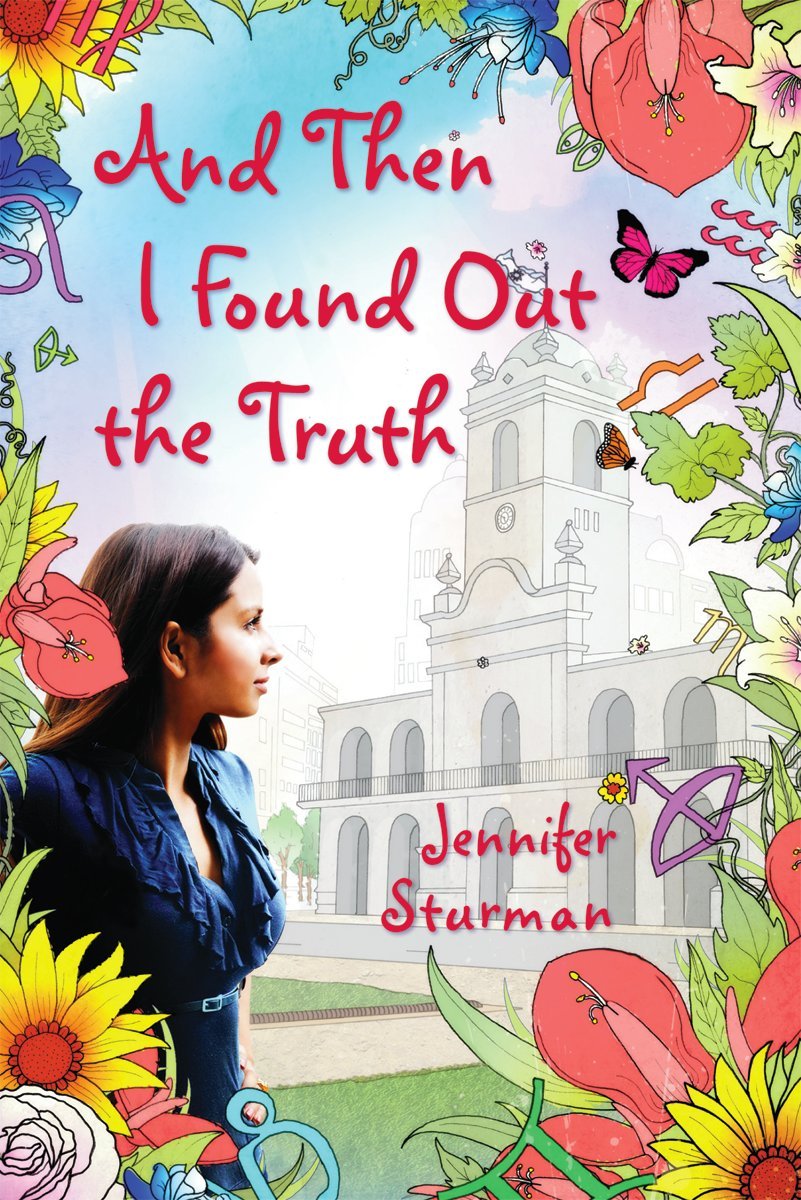 And Then I Found Out the Truth Fiction
