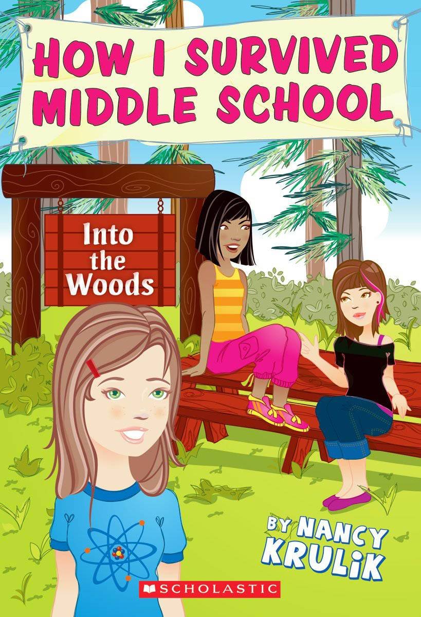 Into the Woods (How I Survived Middle School, Band 10) Non-fiction