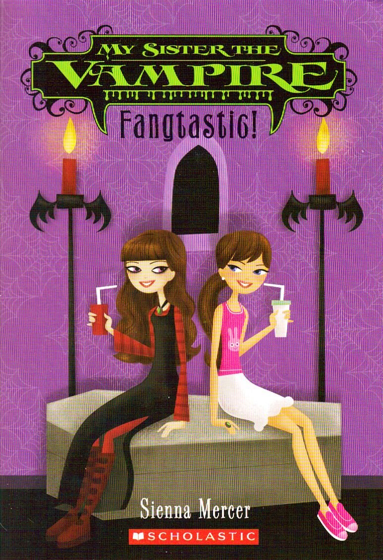 My Sister the Vampire: Fangtastic Books