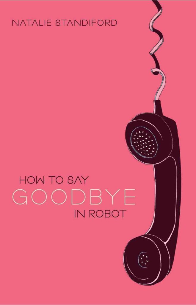 How to Say Goodbye in Robot Novels & Short Stories