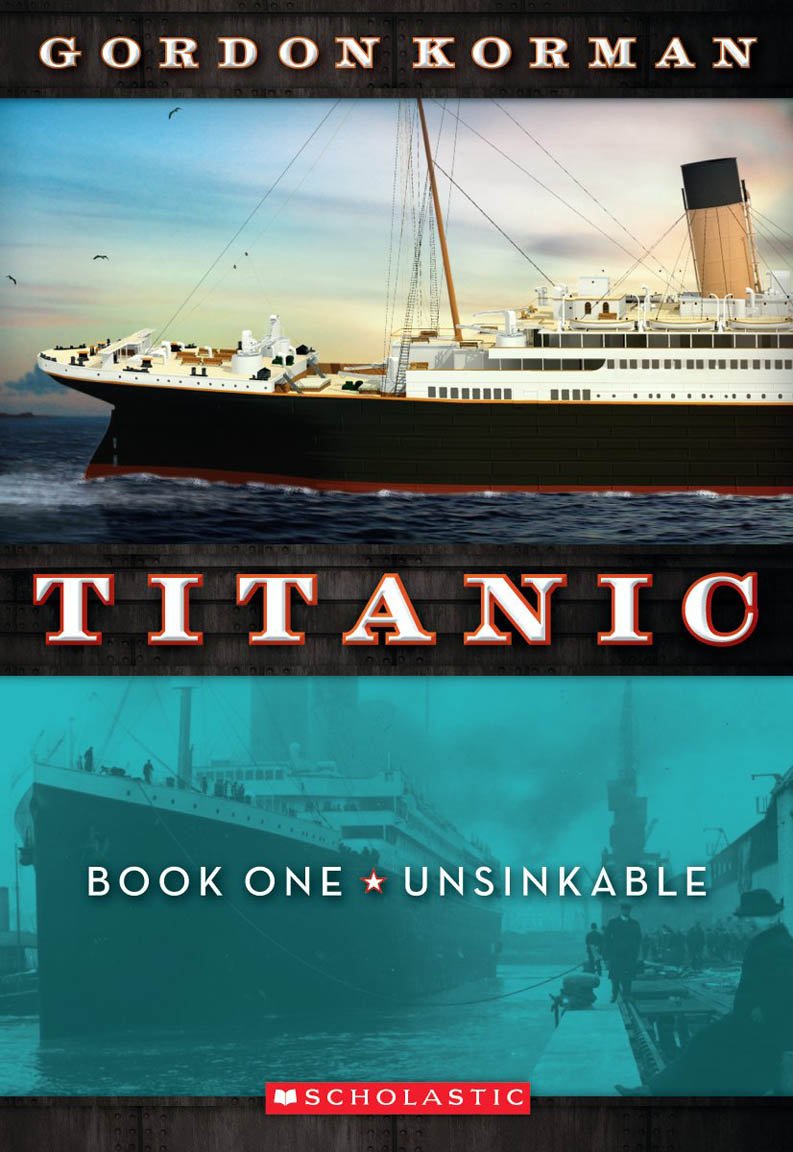 Titanic #1: Unsinkable: Volume 1 Novels & Short Stories
