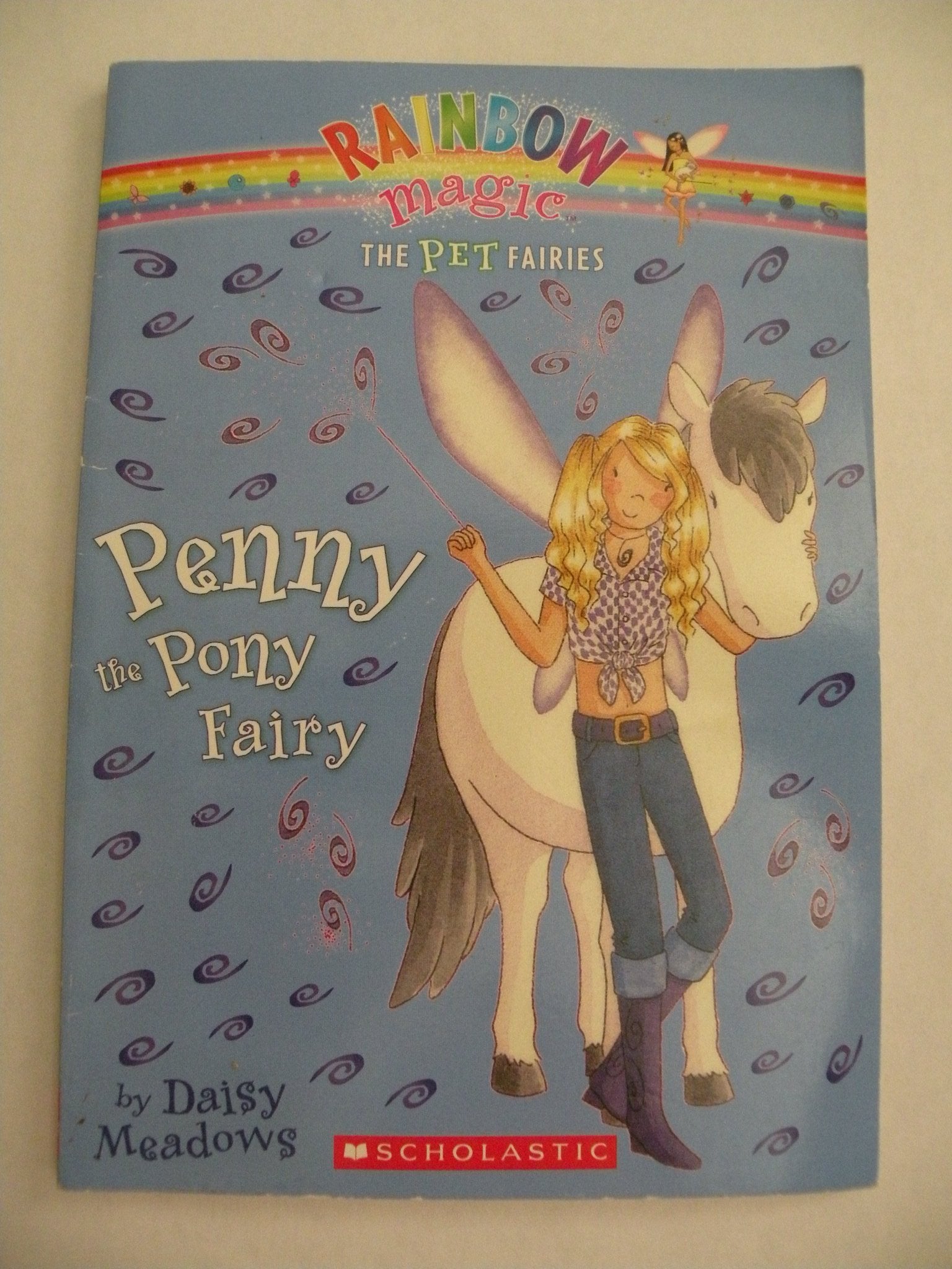 Penny the Pony Fairy (Rainbow Magic The Pet Fairies) Novels & Short Stories