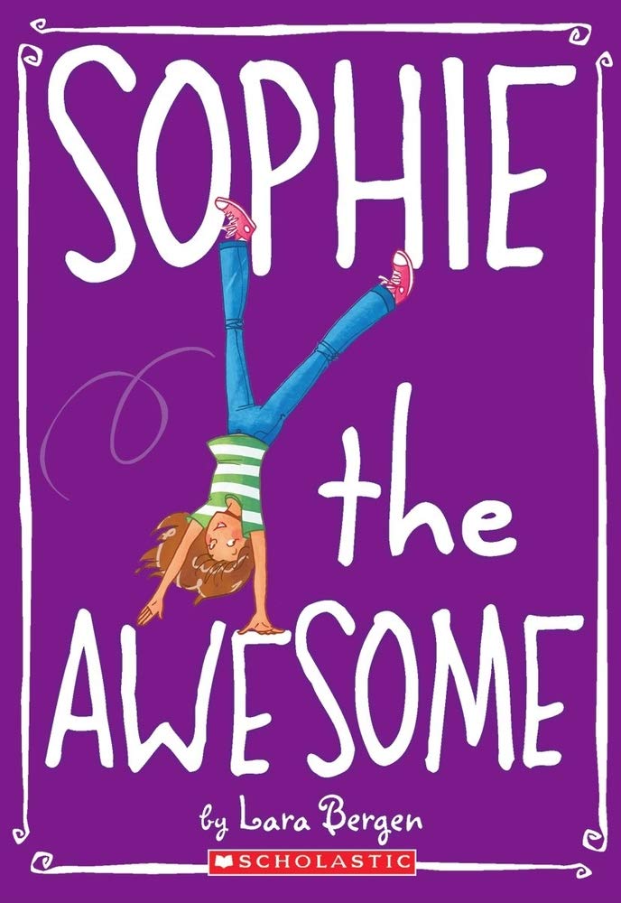 Sophie #1: Sophie the Awesome book