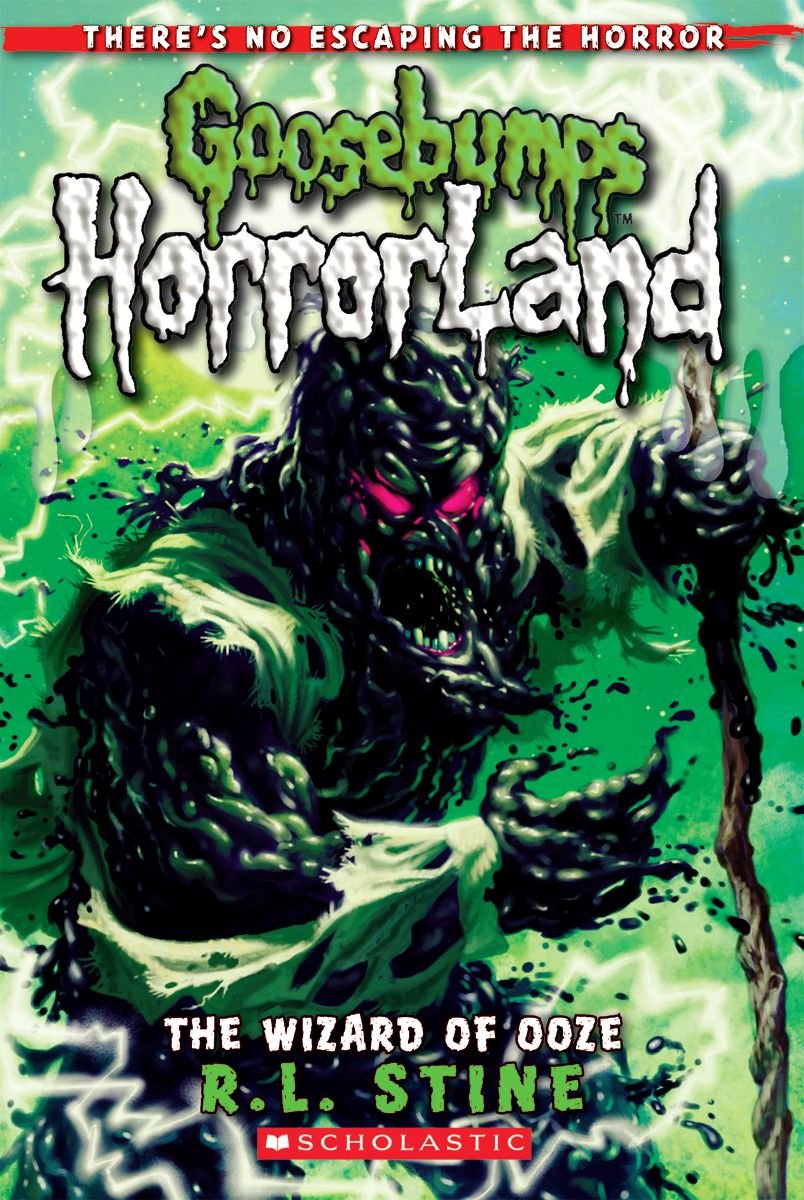 The Wizard of Ooze (Goosebumps Horrorland #17), Volume 17 Non-fiction