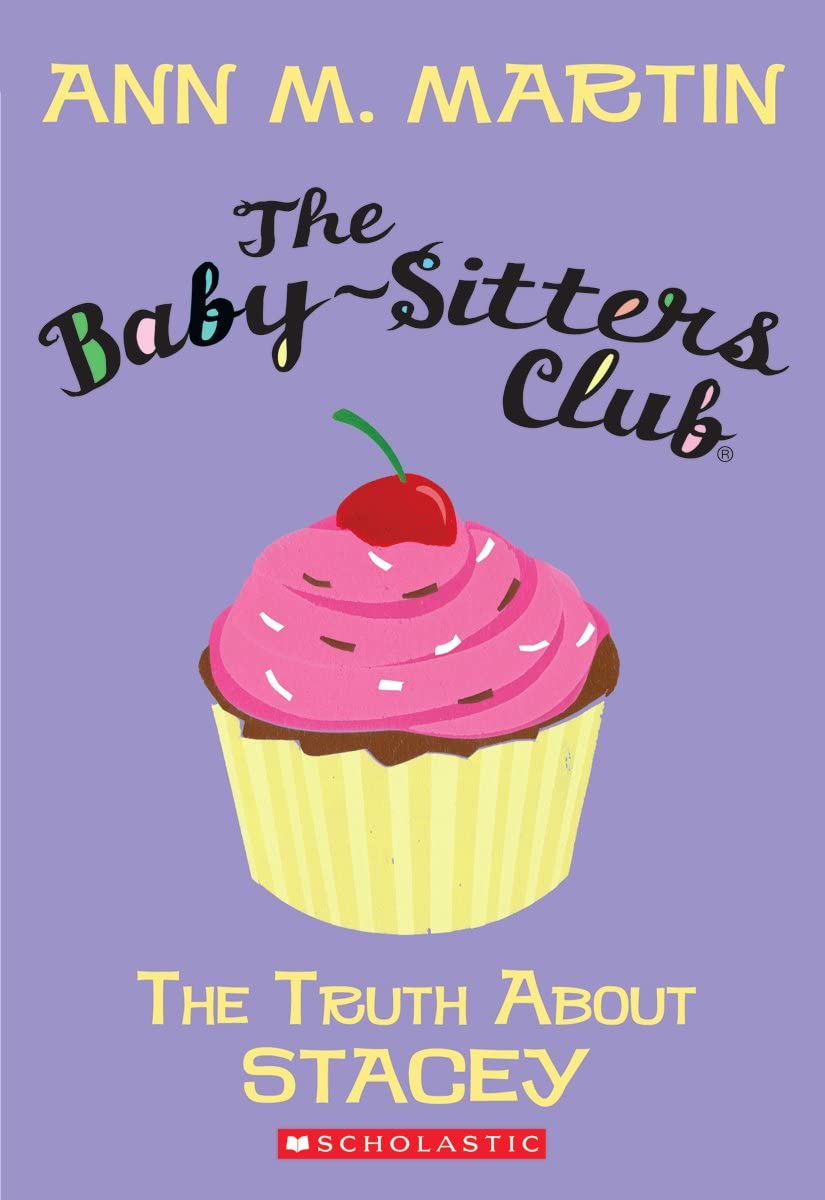 The Truth About Stacey (Baby-Sitters Club) Non-fiction