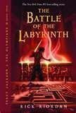 The Battle of the Labyrinth (Percy Jackson & the Olympians, Volume 4) Books