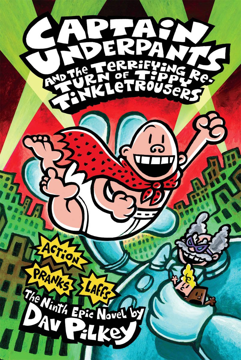 Captain Underpants and the Terrifying Return of Tippy Tinkletrousers (Captain Underpants #9) Non-fiction